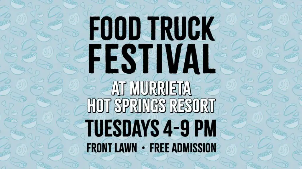 Food truck festival at Murrieta Hot Springs Resort with food trucks and outdoor setting.